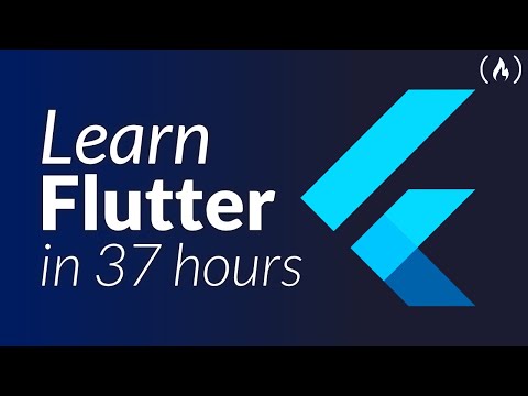 Flutter Course for Beginners – 37-hour Cross Platform App Development Tutorial